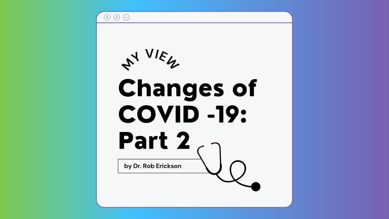 MyView: Changes of COVID -19 Part 2
